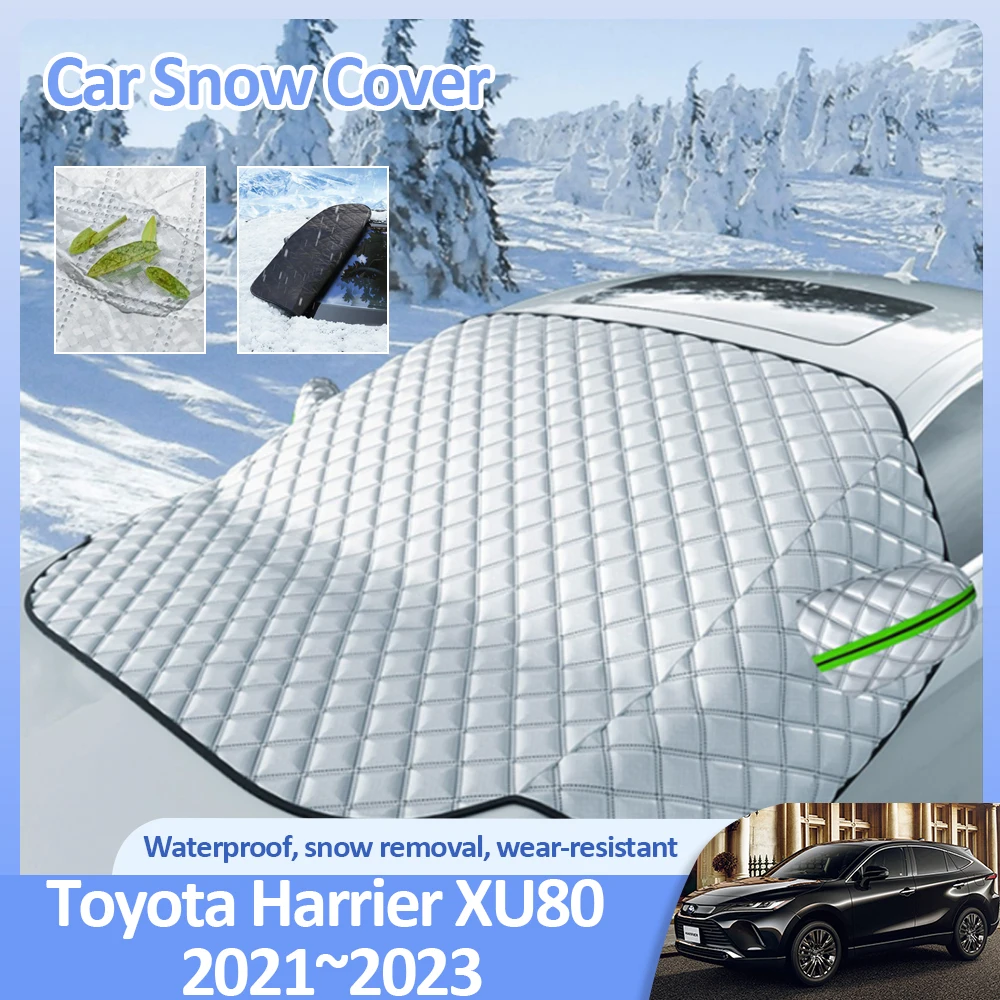 

Snow Covers for Toyota Harrier Venza XU80 Hybrid Z 2021 2022 2023 Winter Anti-Frost Windshield Ice Protecti Exterior Accessories
