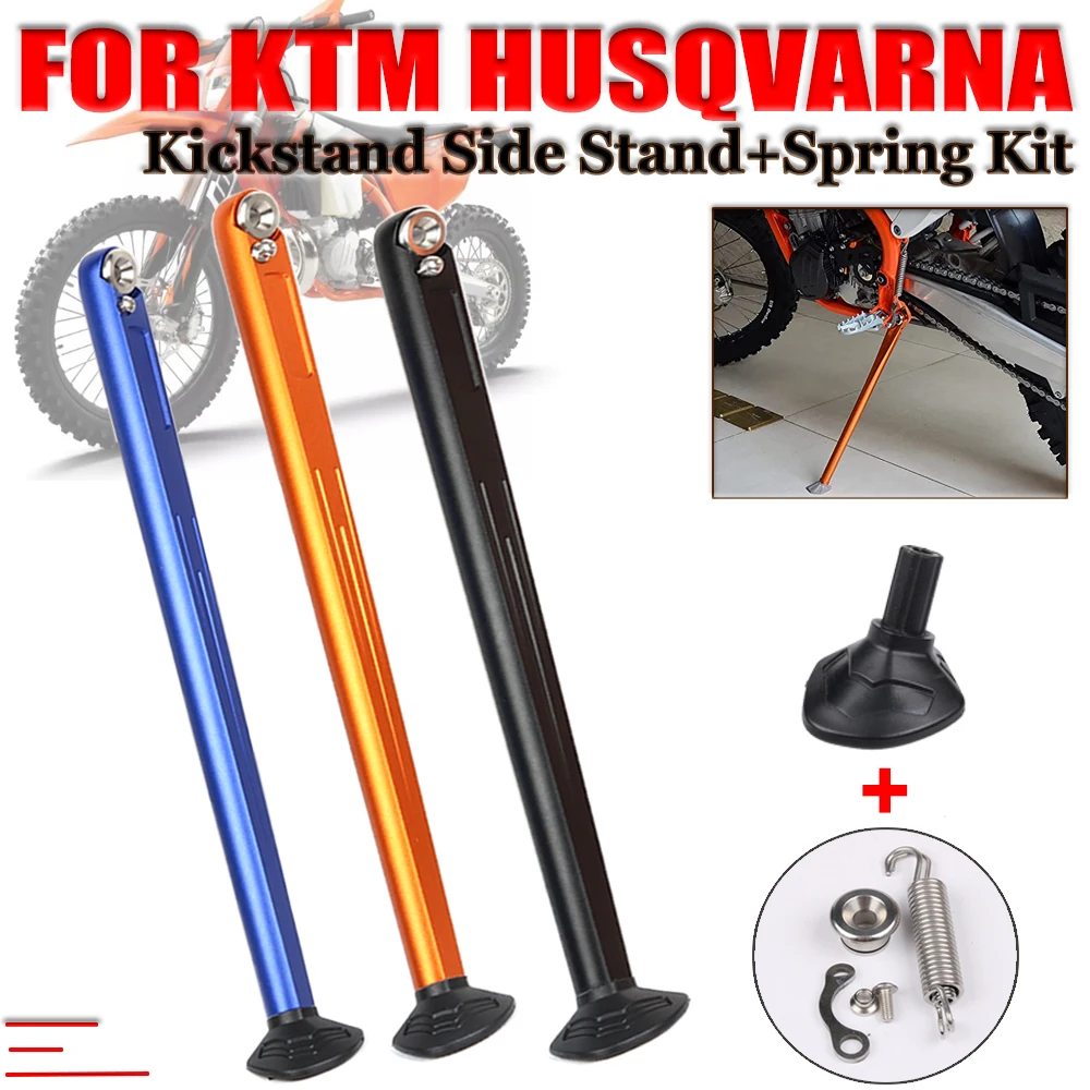 

For KTM EXC EXCF XC XCW XCF XCFW 150- 530 For Husqvarna TE FE FX125-501 Accessories Parking Side Stand Kickstand With Spring Kit