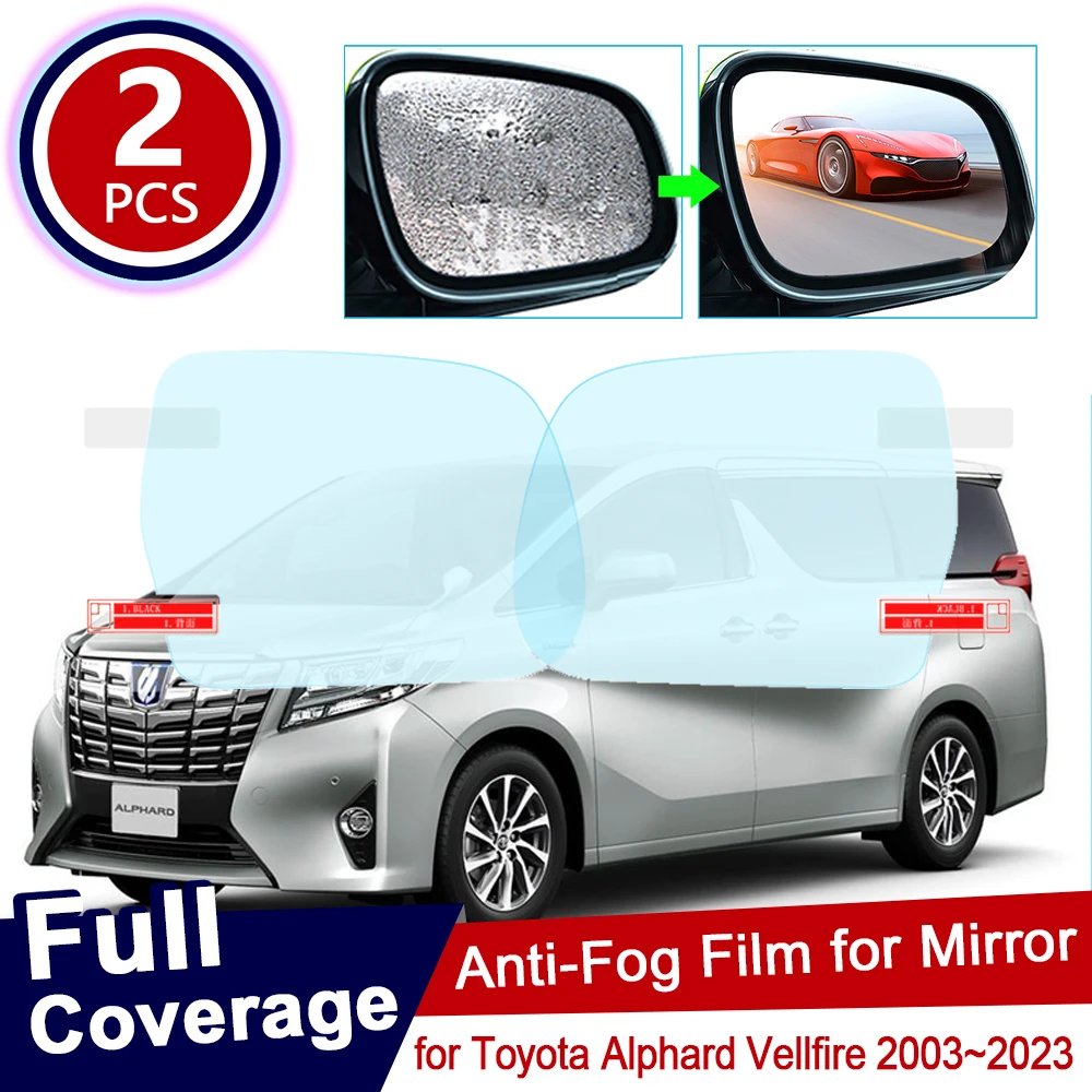 

Для Toyota Alphard Vellfire AH10 AH20 AH30 10 20 30 2003-2023 непромокаемая противотуманная пленка для зеркала заднего вида Автомобильные наклейки аксессуары