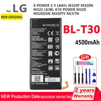 100 original 4500mah bl t30 phone battery for lg x power 2 ii l64vl m320f m320n m322 l63bl k10 power m320 m320dsn m320tv mlv7n