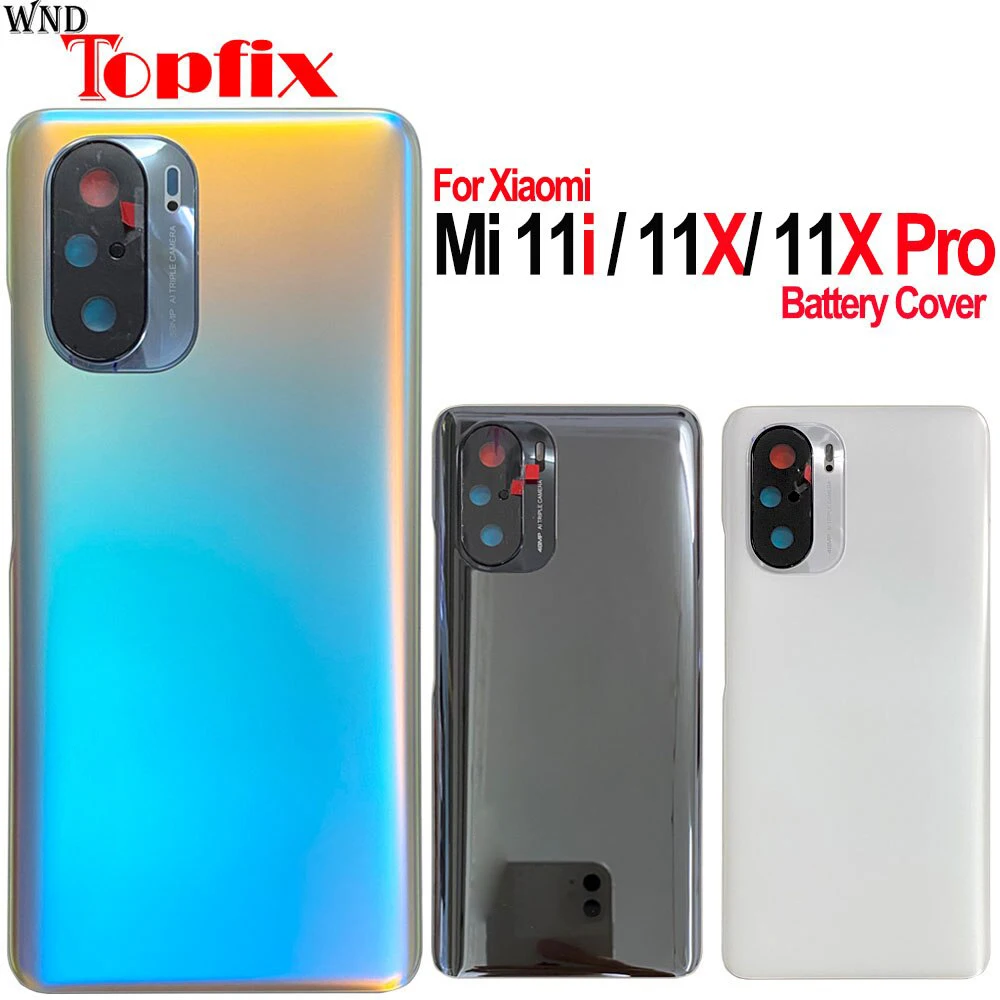

New Glass For Xiaomi Mi 11i Back Battery Cover Door Rear Glass For Mi 11X Pro Battery Cover Housing Case With Camera Lens