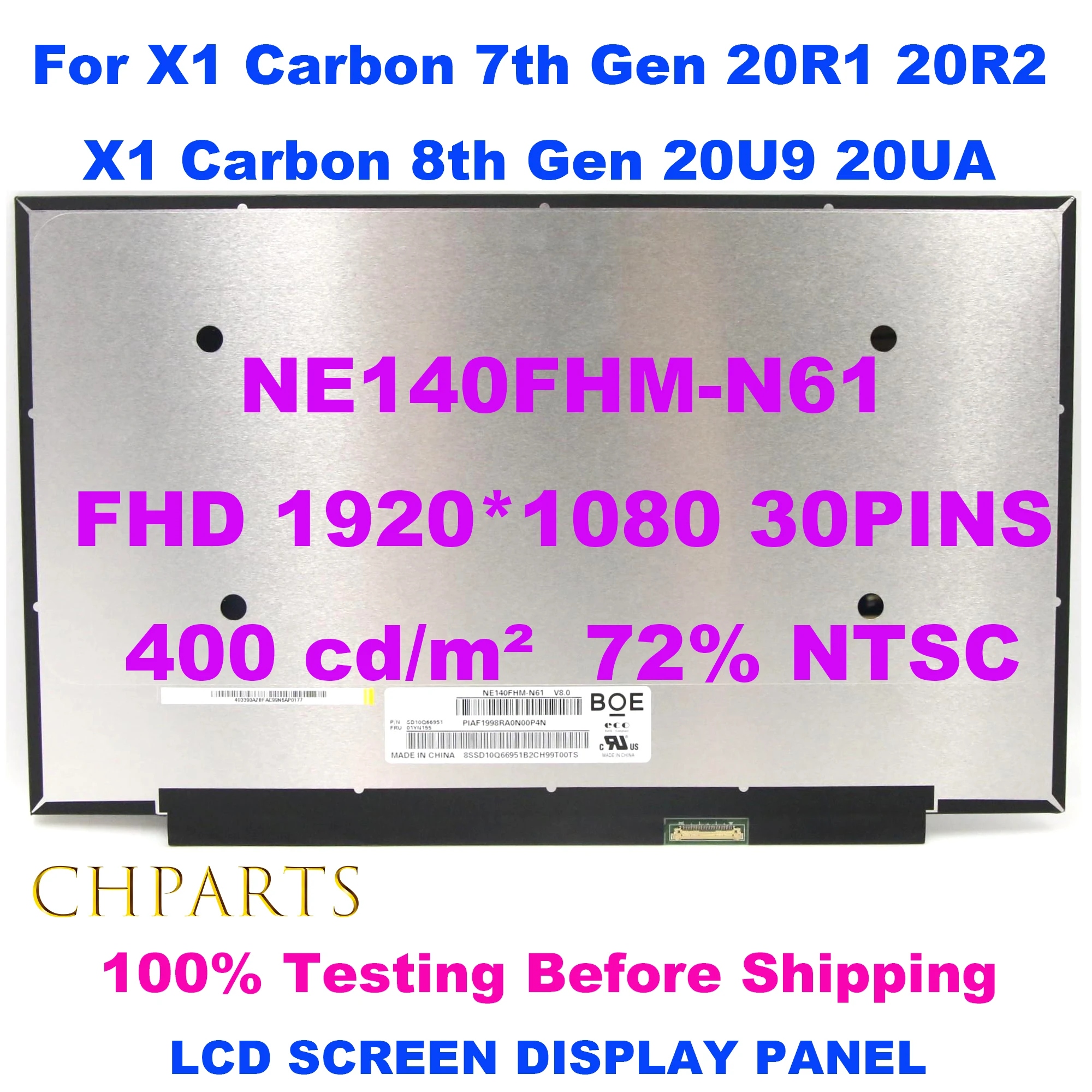 -  Lenovo X1 Carbon 7- ,   14  NE140FHM-N61 FHD 1920x1080 IPS, 20R1 20R2 8-  20U9 20UA,  