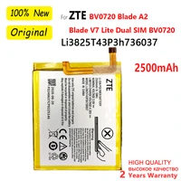 new original batteria 2500mah li3825t43p3h736037 for zte bv0720 blade a2 blade v7 lite dual sim phone battery high quality
