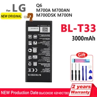 100 new genuine bl t33 3000mah replacement battery for lg q6 m700a m700an m700dsk m700n t33 blt33 mobile phone batteries tools