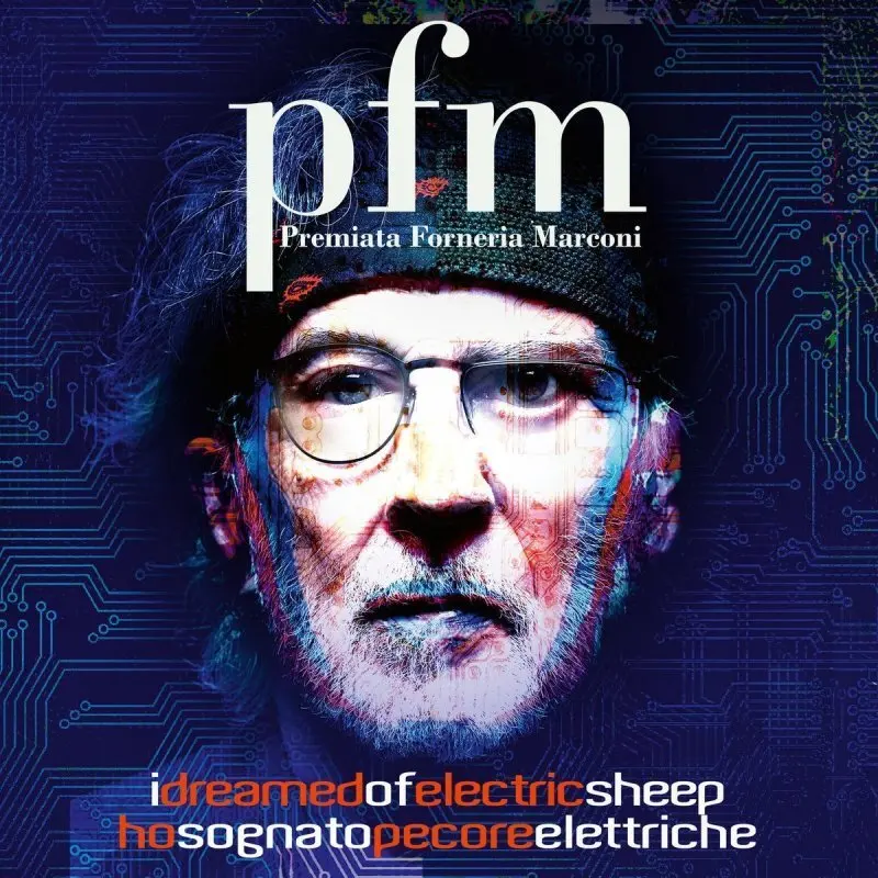 Premiata Forneria Marconi / I Dreamed Of Electric Sheep, Ho Sognato Pecore Elettriche (2LP+2CD)