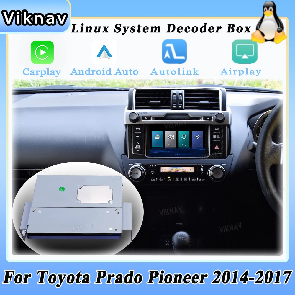 Система Viknav Linux для Toyota Prado Pioneer 2014-2017 новейший интерфейс декодера мультимедийный