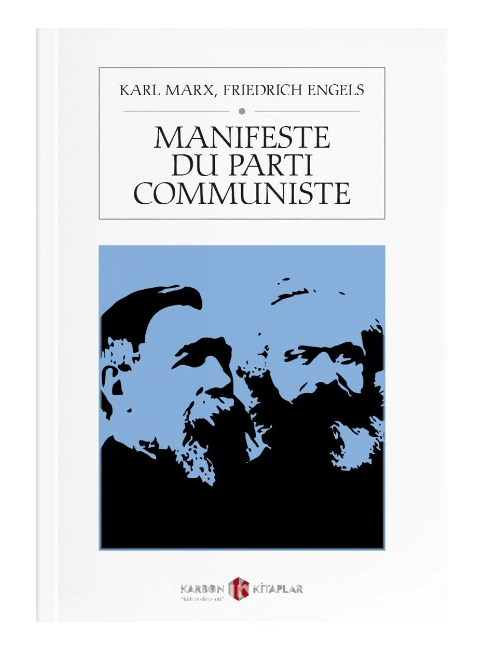 

Communist party manifesto - Friedrich Engels, Karl Marx - French book - The best classics of world literature - Nice gift for friends and French learners