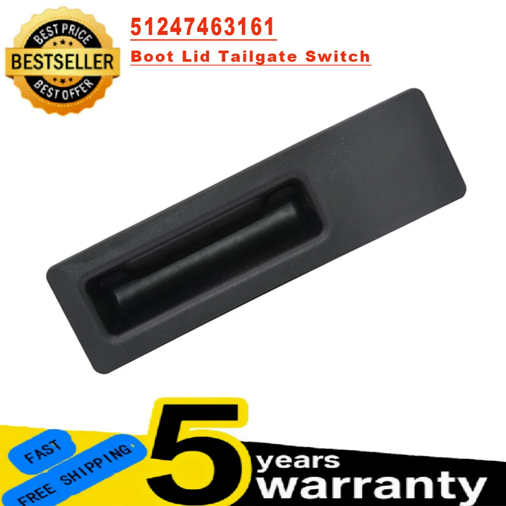 

Переключатель задней двери багажника для BMW F10 F11 F48 F25 F26 F15 51247368752 51247463161 Ручка переключателя открытия двери багажника