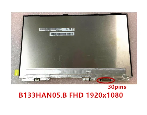 - 13, 3  B133HAN05.B FHD 1920x1080 edp, 30 ,