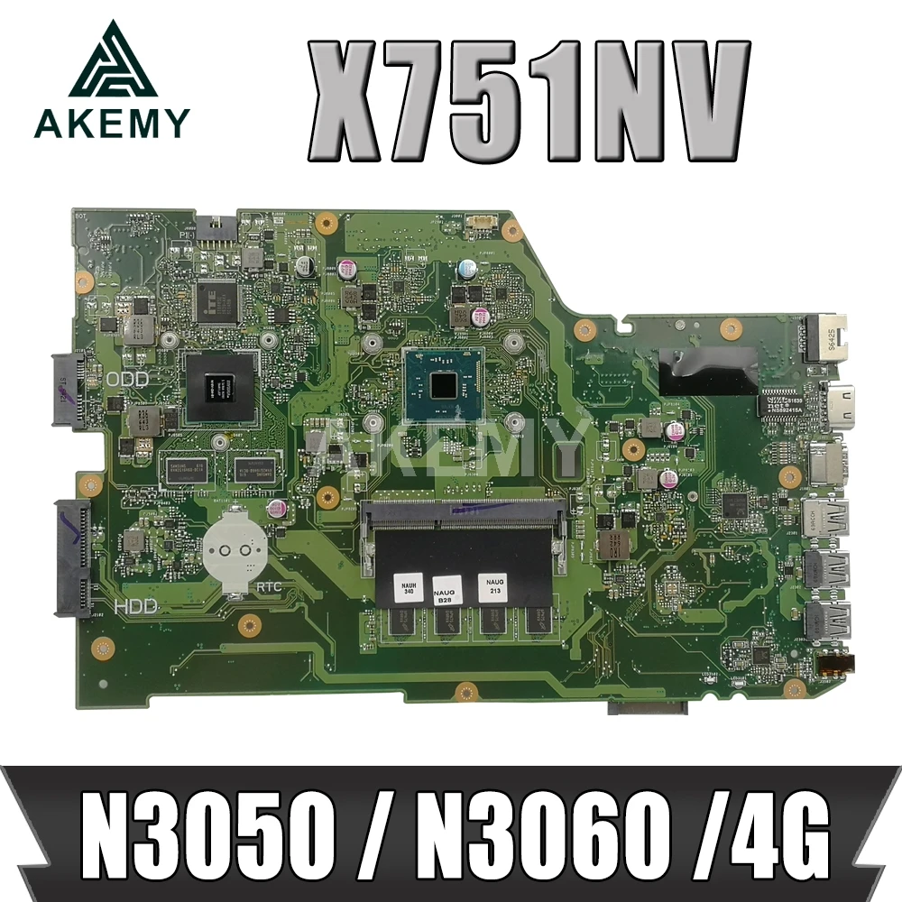 

Оригинальная материнская плата Akemy X751NV для ноутбука X751N, системная плата X751NV с 4GB-RAM N3050 / N3060