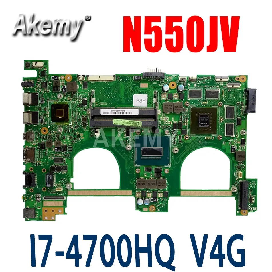 

Новый для Asus N550J N550JK N550JV Q550JV G550JK G550JV материнская плата N550JX Материнская плата ноутбука I7-4700HQ 4GB-GPU