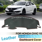 Противоскользящий кожаный коврик для Honda Civic 10 2016  2019 FB FK FA FD, Накладка для приборной панели, Солнцезащитный коврик, защитный ковер, аксессуары