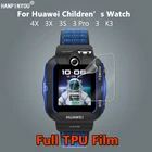 Для детских часов Huawei 4X 3S 3X 3 Pro, умные часы для телефона, Прозрачная мягкая Гидрогелевая пленка из ТПУ, защита экрана, не закаленное стекло