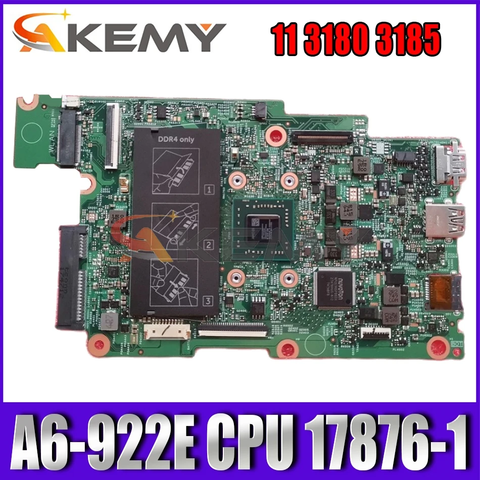 

Akemy Фирменная Новинка 17876-1 CY5JK для Dell Inspiron 11 3180 3185 Материнская плата ноутбука A6-922E CN-0D63Y5 D63Y5 материнская плата 100% тестирование