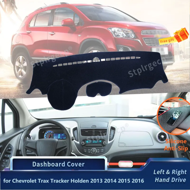 

Dashboard Cover Protective Pad for Chevrolet Trax Tracker Holden 2013 2014 2015 2016 Car Accessories Dash Board Sunshade Carpet