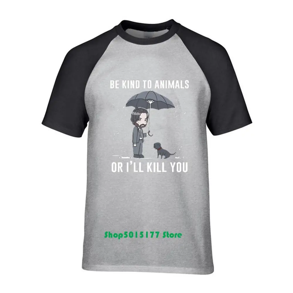 Новинка распродажа мужские футболки John Wick Be kind to animals or Ill Kill You с коротким рукавом