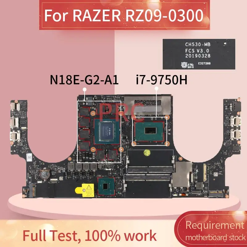 CH530 MB для RAZER RZ09 0300 I7 9750H RTX2070 Naptop материнская плата SRF6U N18E G2 A1 | Материнские платы для ноутбуков -4001305378618
