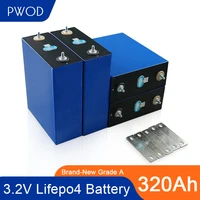pwod 16pcs catl 3 2v 12v 310ah grade a lifepo4 cell 320ah battery pack rv and solar energy storage system eu us tax free