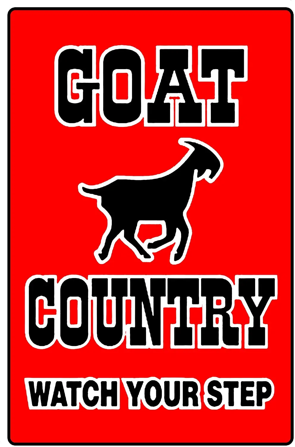 

TNND Metal Sign Home Decor Sign Goat Country Farm Animals Watch Your Step Redneck Parking Metal Sign Outdoor Yard Safety Sign