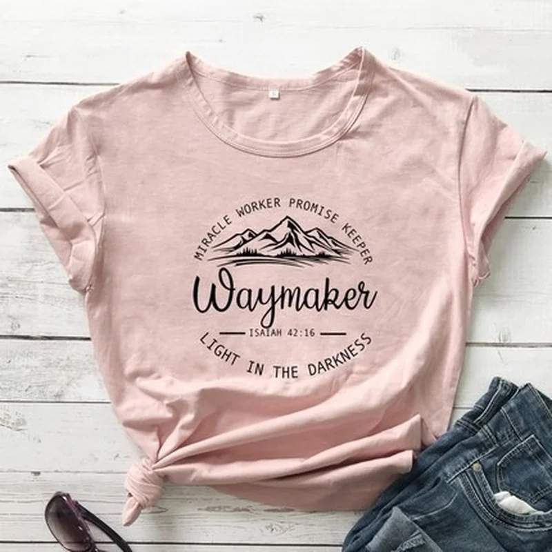 

100% Cotton Women T Shirt Waymaker Print Women T Shirt Short Sleeve O Neck Loose Women Tshirt Ladies Female Tee Shirt Tops