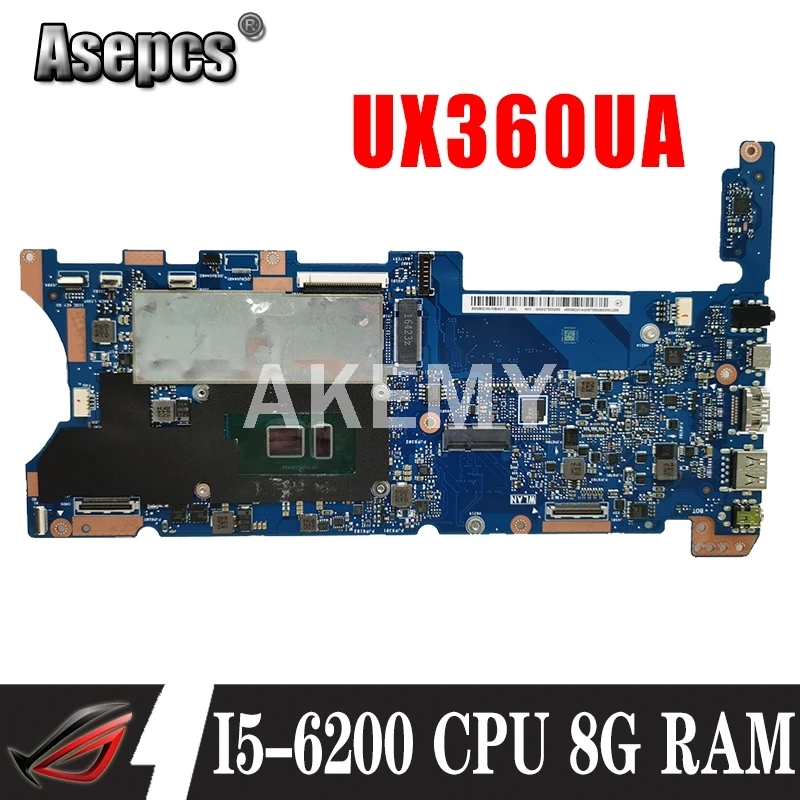 Verkaufen Akemy UX360UA Motherboard Für ASUS UX360UAK UX360UA UX360U 90NB0C00-R00010 Laotop Mainboard Mit I5-6200 CPU 8G RAM
