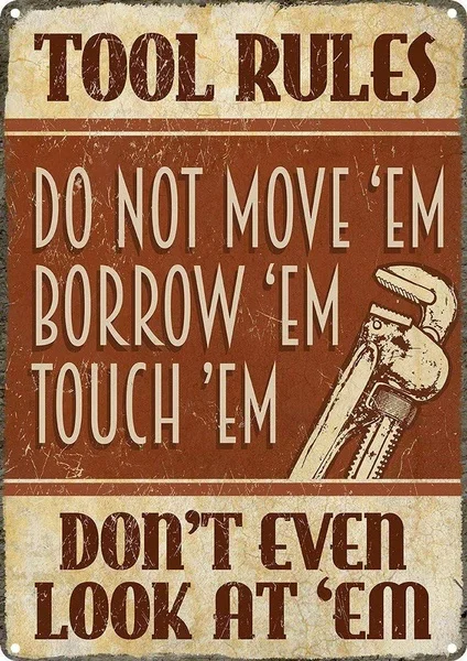 

Tool Rules Retro tin sign nostalgic ornament metal poster garage art deco bar cafe shop