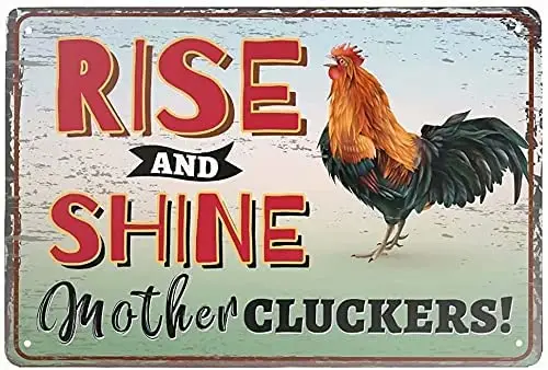 

Raise and shine hen, metal sign printing poster farm village bar restaurant cafe wall decoration plaque 12x18 inches