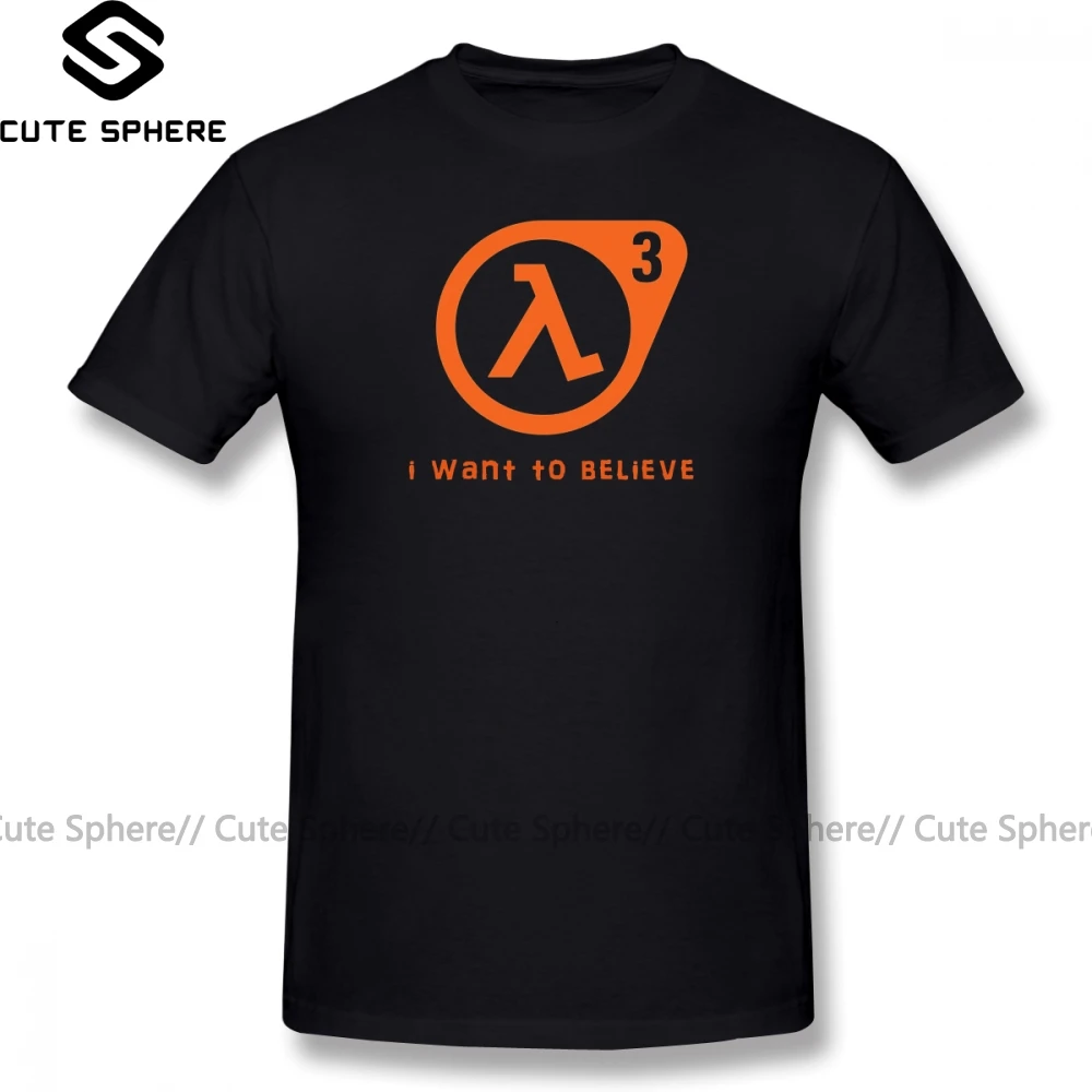 Футболка Half Life 3 футболка с надписью «I Want To Believe» Милая футболка из 100 хлопка Базовая Мужская футболка с короткими рукавами XXX