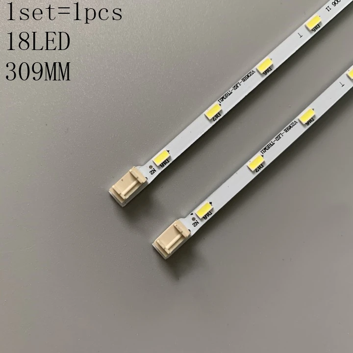 

New 18LED 307mm LED backlight strip for 24E510E 24E600E V236B1-LE2-TREM11 V236BJ1-LE2 for Skyworth 24E600E 24E510E