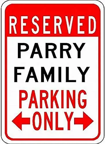 

Metal Signs Parry Family Parking - Customized Last Name - 8X12 Tin Sign for Garage