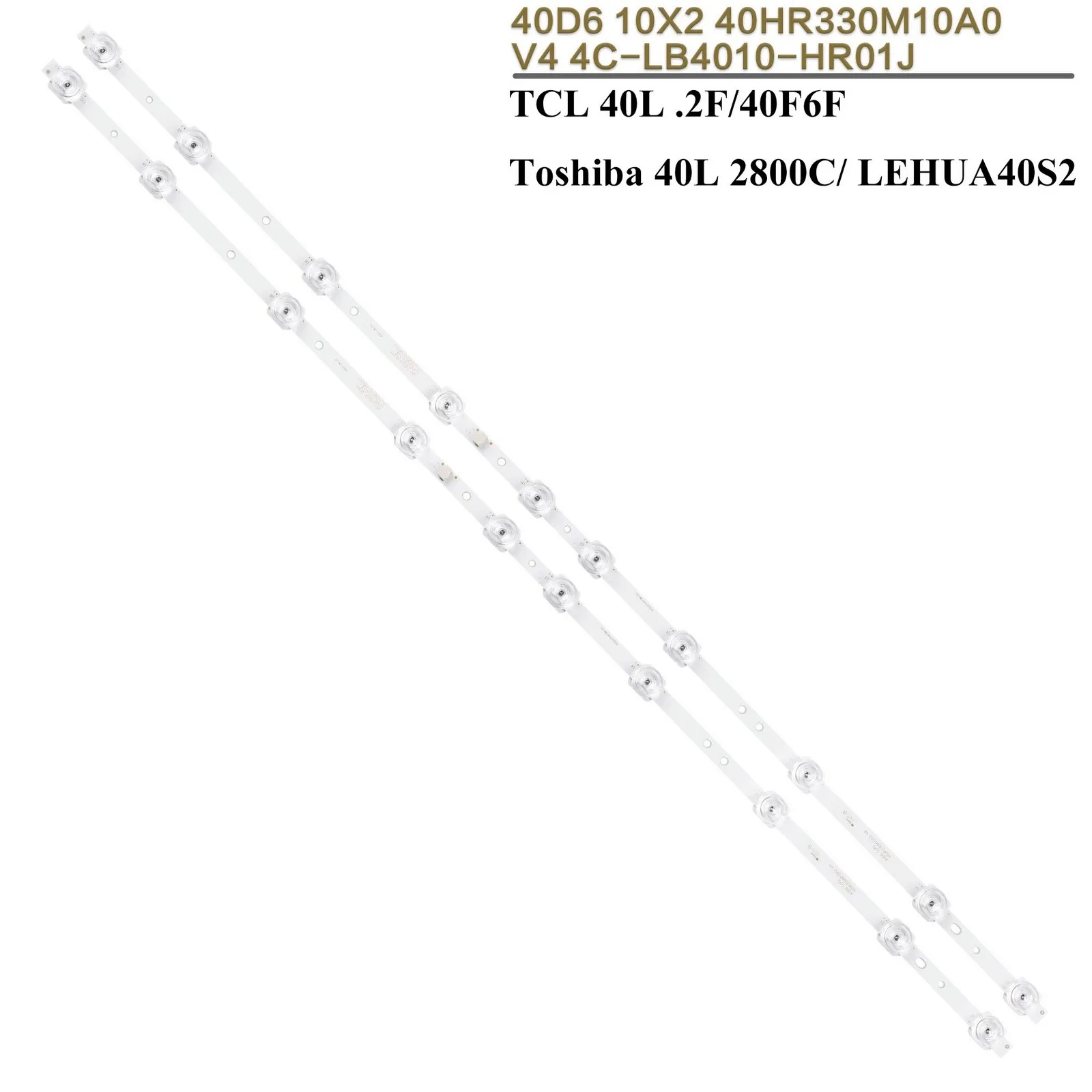 

Комплект из 2 предметов, 10 светодиодный s светодиодный подсветка Тира 40HR330M10A0 V4 4C-LB4010-HR01J для TCL 40F6F 40L2F