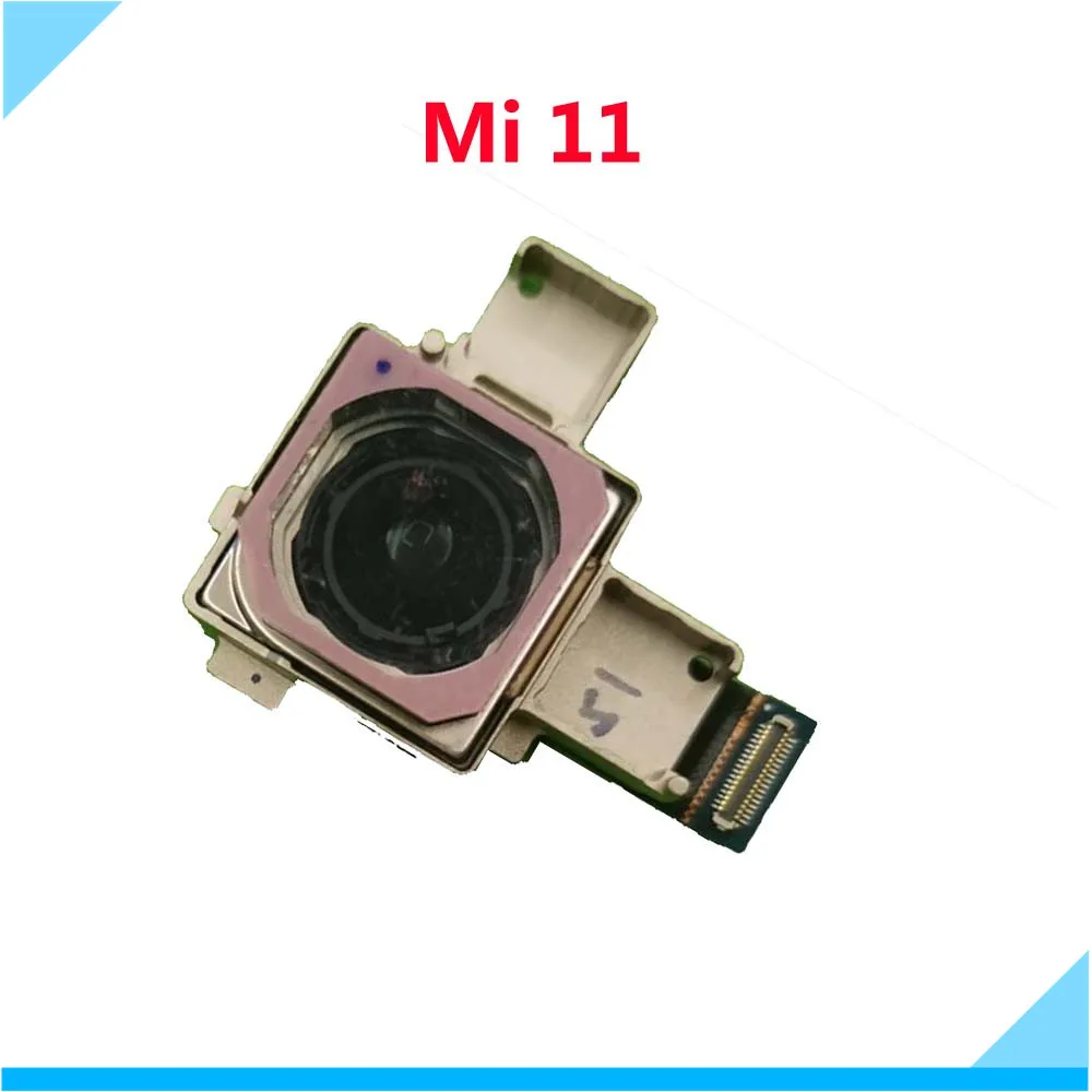 

Original Main Rear Camera For Xiaomi Mi 11 Mi11 Back Backside View Big Camera Module Flex Replacement Spare Parts