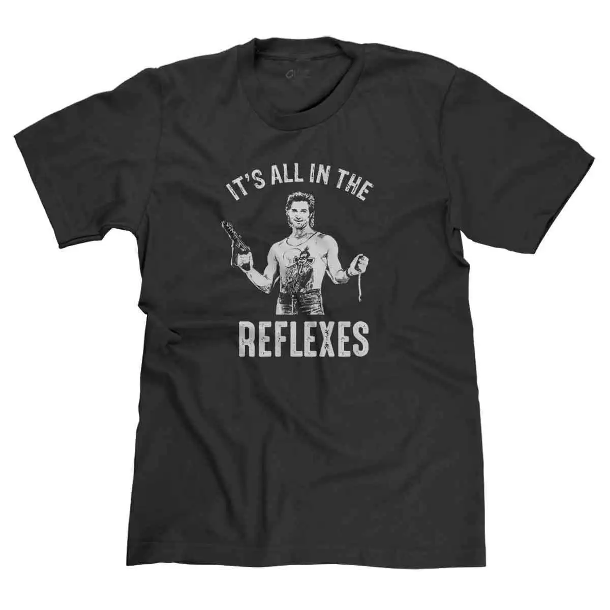 

IT'S ALL IN THE REFLEXES BIG TROUBLE IN LITTLE CHINA 80S PARODY T-SHIRT TEE Casual Short Sleeve TEE 2019 fashion t shirt
