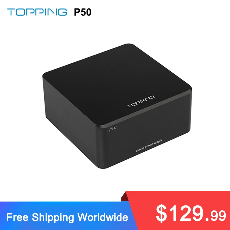 Линейный источник питания TOPPING P50 для D50S A50 DX3 PRO совместимый с глобальным