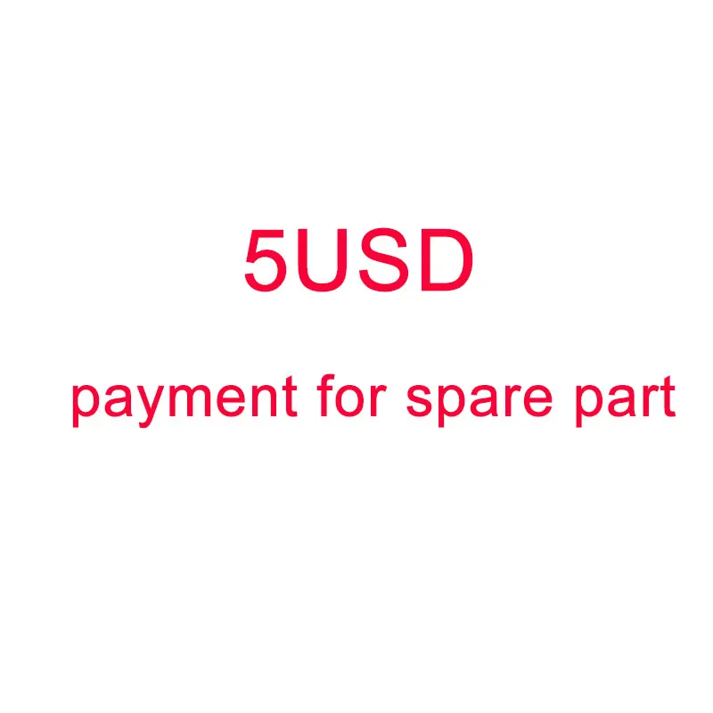 

VIP for Extra Shipping Or Spare Parts Cost