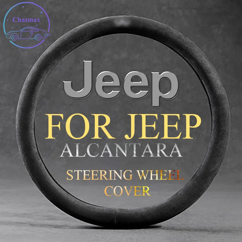 Alcantara Wrap Universal for Jeep All Series Wrangler Compass Cherokee Car Steering Wheel Cover 37-38cm