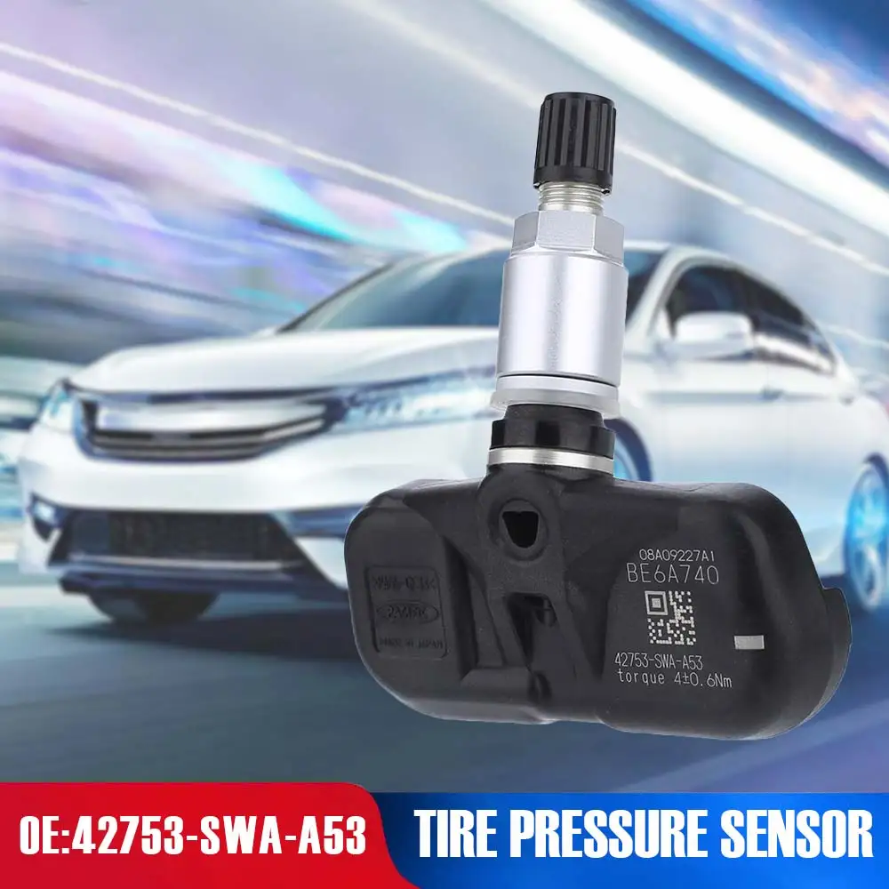 Новый датчик давления в шинах TPMS 42753 SWA A53 для Honda Встроенный автомобильные