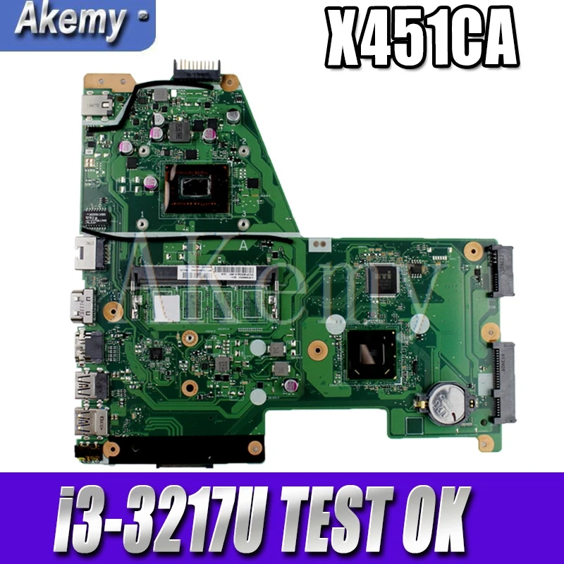 Новинка! Akemy X451CA материнская плата для ноутбука Asus X451C F451C SR0N9 i3 3217U 100% ТЕСТ