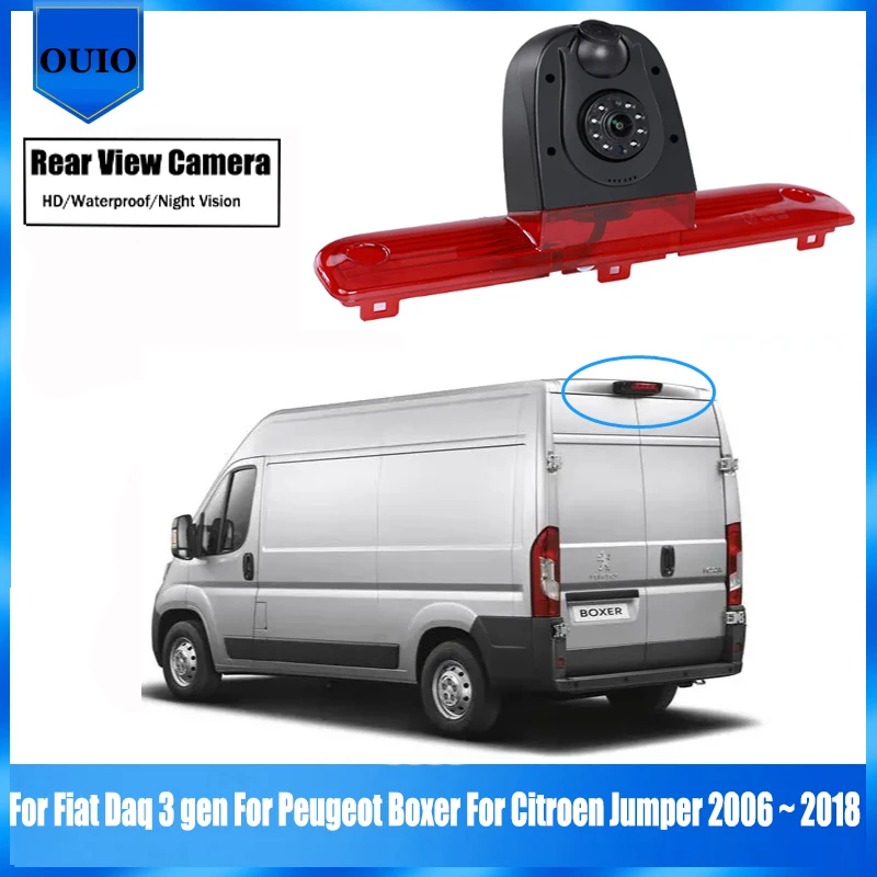 

Rear View Reverse Camera For Fiat Daq 3 gen For Peugeot Boxer For Citroen Jumper 2006 ~ 2018 BackUp Parking Brake light Camera