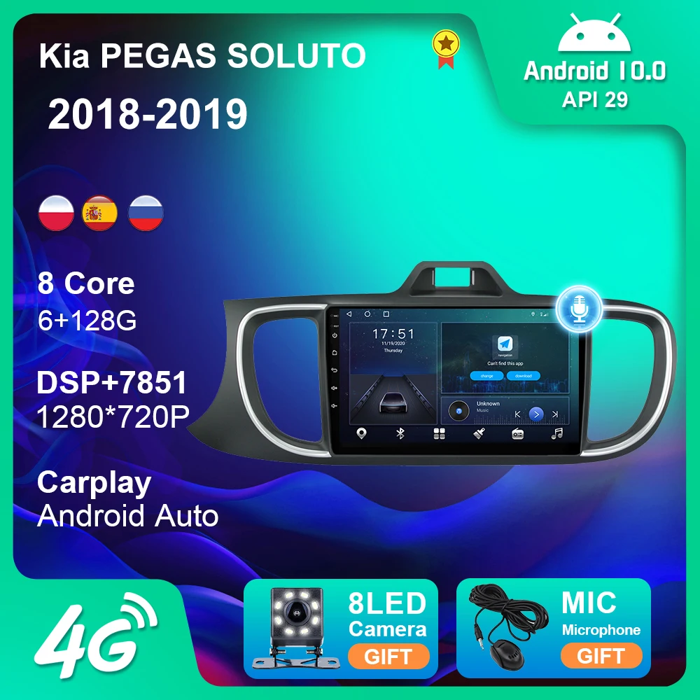 

Android 10 For Android 10 For Kia Pegas Soluto 2018-2019 Car Radio GPS Navigation Android Auto 4G WIFI BT DSP Carplay 2 Din No