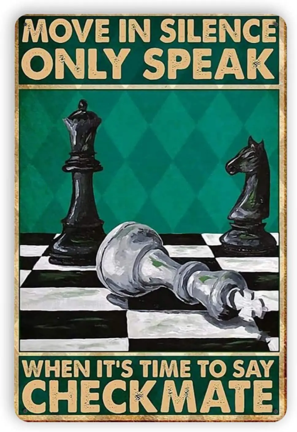 

Retro Home Decoration Metal Sign Move In Silence Only Speak When It's Time To Say Checkmate Living Room Decoration Metal Plate