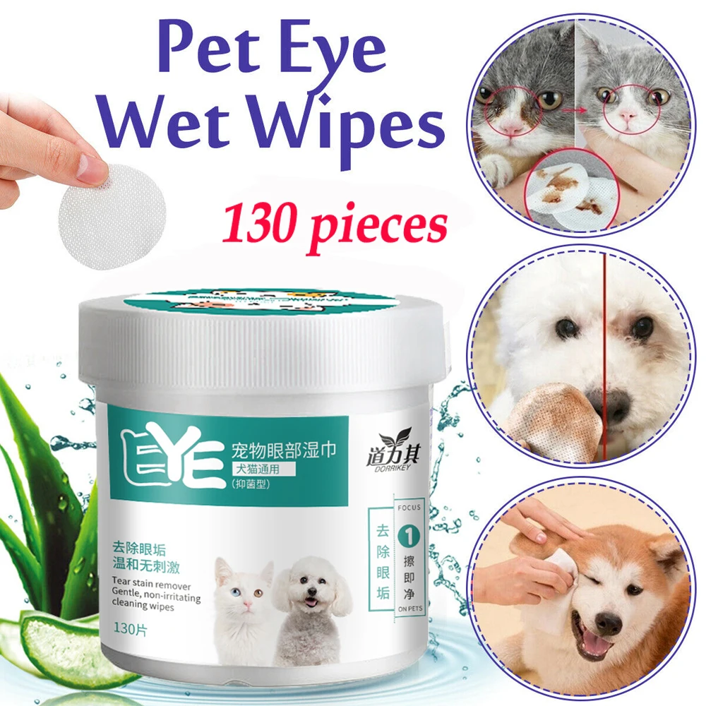 

130PCS Pet Wet Wipes Eye Tear Ear Stain Remover Cleaning Portable Wet Towels Dog Cat Pet Cleaning Wipes Grooming Wipes Towel