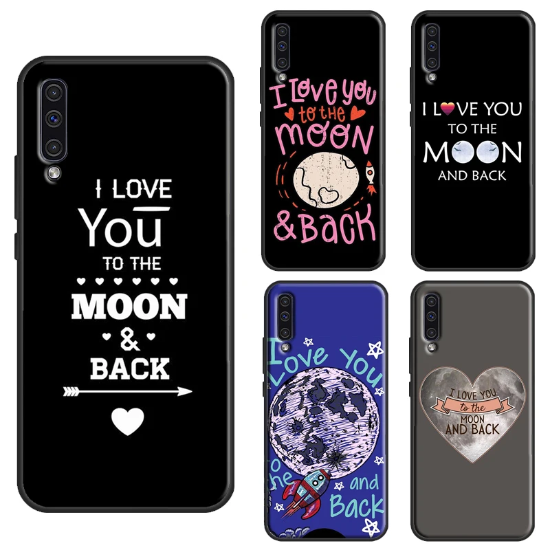 Чехол с надписью Love You To The Moon и Back для Samsung A52 A32 A12 A42 A72 A20e A21S A11 A31 A51 A71 A02 S A20 A30 A40 A50 A70 |