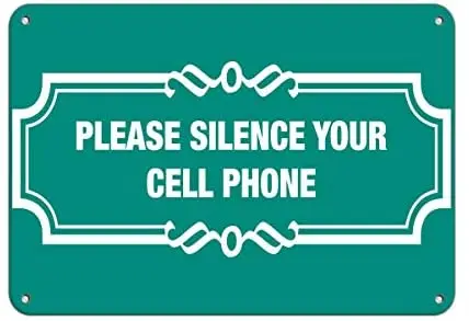 

Please Silence Your Cell Phone Business Sign No Cell Phones 12 X 8 Inches Metal Tin Sign