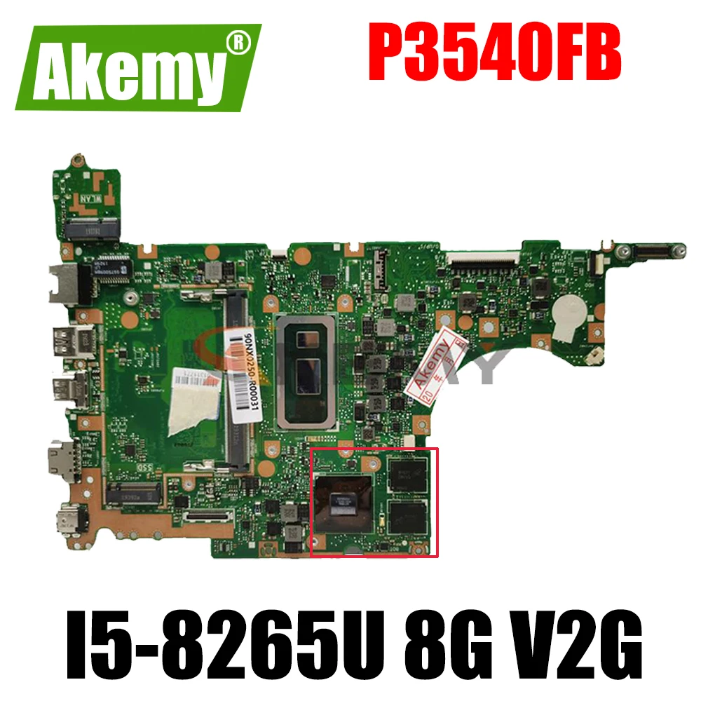 

P3540FB notebook mainboard I5-8265U 8G V2G FOR ASUS PRO P3540F P3540FB P3540FJ P3548F P3548FB laptop motherboard