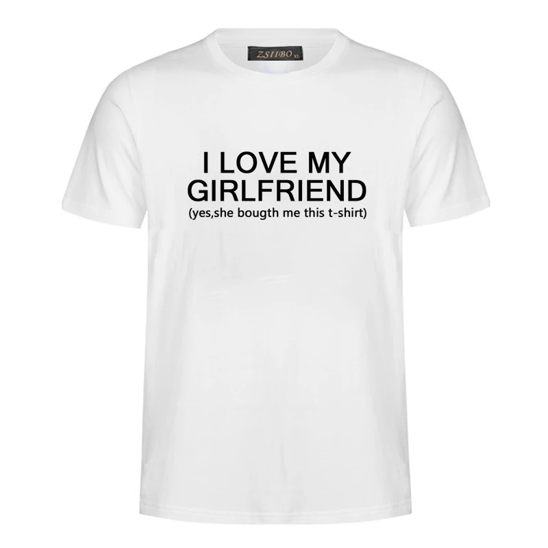 Футболка с буквенным принтом I Love My Girlfriend, новая модная футболка Harajuku, мужские топы с коротким рукавом, мужская одежда S5MC88 - Цвет: White