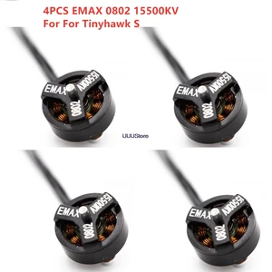 4 шт.лот EMAX 0802 15500kv 1,5 мм бесщеточный двигатель для внутреннего гоночного дронаTinyhawk S Performance запасные части
