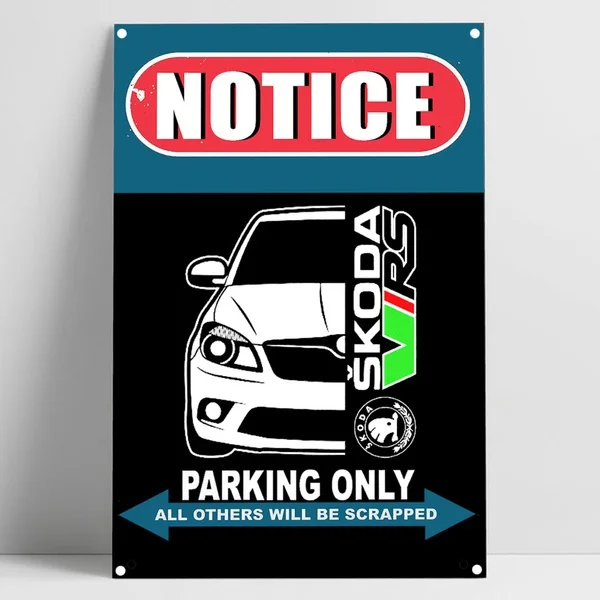 

Skoda Fabia 2 VRS Car Auto Parking Only Tin Sign Bar Pub Home Garage Poster Metal Funny Car Parking Wall Art Decor