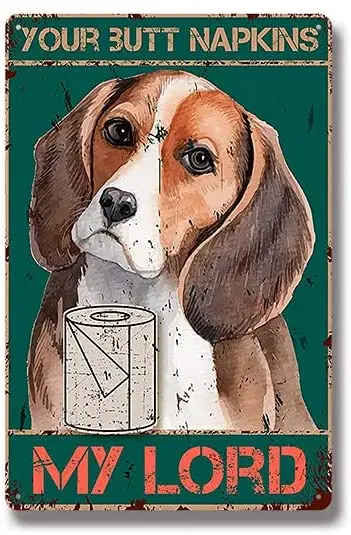 

Old Art Retro Metal Tin Sign Your Butt Napkins My Lord ! for Shop/Home/Farm/Cafe/Garage/Wall Decor,Best Gift Decor Design