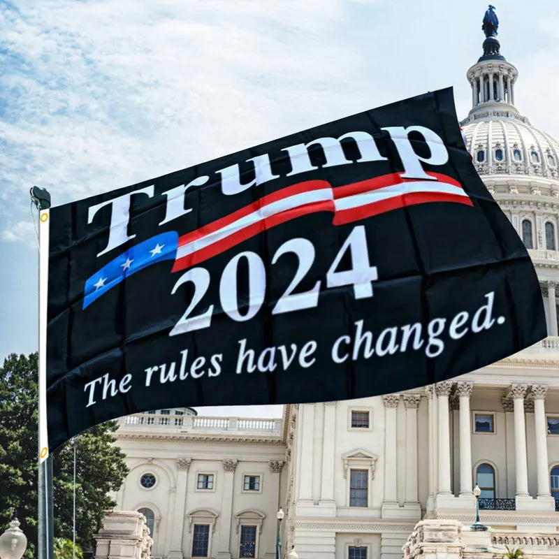 

Custom 2024 Donald Trump Election Flag 90cmx150cm Polyester The Rules Have Changed Banner For President USA Trump Supporters